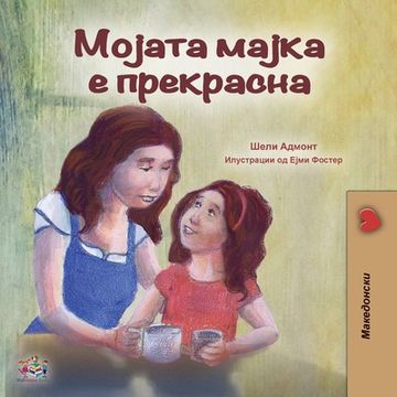 portada My Mom is Awesome (Macedonian Book for Kids)
