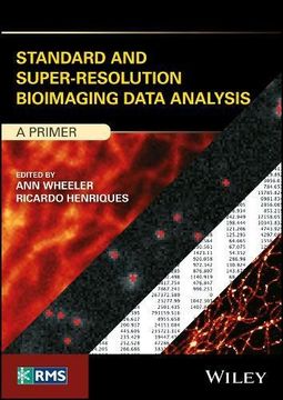 portada Standard and Super-Resolution Bioimaging Data Analysis: A Primer (RMS - Royal Microscopical Society)