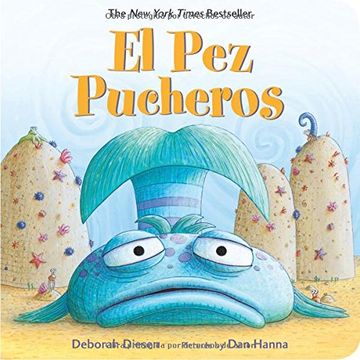 portada El Pez Pucheros (A Pout-Pout Fish Adventure) (Spanish Edition)