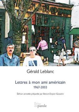 portada Lettres à mon ami américain: 1967-2003.: Correspondance (en Francés)