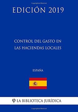 portada Control del Gasto en las Haciendas Locales (España) (Edición 2019)