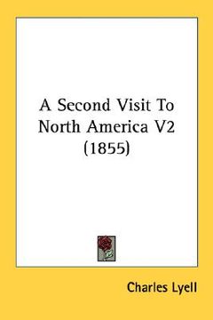 portada a second visit to north america v2 (1855) (en Inglés)