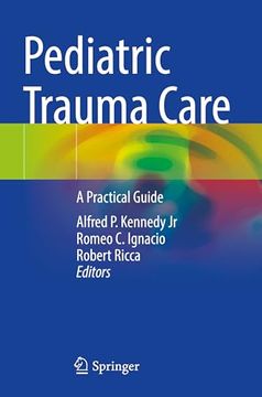 portada Pediatric Trauma Care: A Practical Guide (en Inglés)