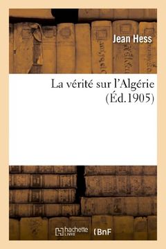 portada La Vérité Sur l'Algérie (in French)