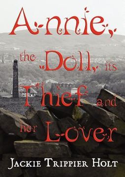 portada annie, the doll, its thief and her lover (in English)