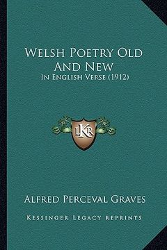 portada welsh poetry old and new: in english verse (1912)