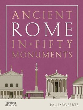 portada Ancient Rome in Fifty Monuments (en Inglés)