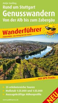 portada About Stuttgart Enjoyment Hiking - From the alb to Zabergäu (en Alemán)