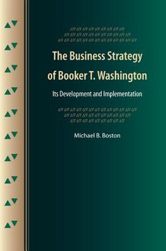 portada the business strategy of booker t. washington