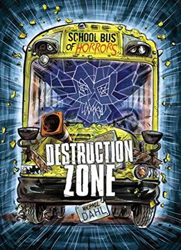 portada Destruction Zone: A 4d Book (School bus of Horrors) (en Inglés)