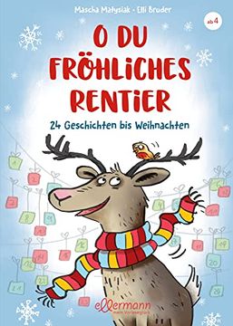 portada O du Fröhliches Rentier: 24 Geschichten bis Weihnachten (en Alemán)