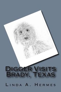 portada Digger Visits Brady, Texas (en Inglés)