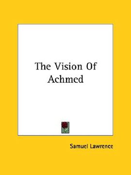 portada the vision of achmed (en Inglés)