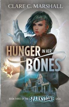 portada Hunger In Her Bones (The Sparkstone Saga)