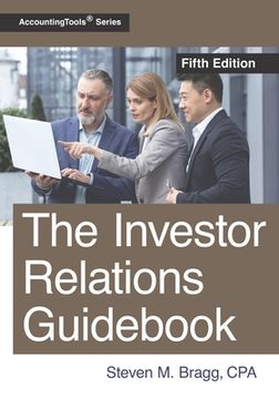 portada The Investor Relations Guidebook: Fifth Edition (in English)