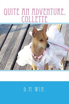 portada Quite an Adventure, Collette (in English)