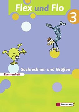 portada Flex und flo - Ausgabe 2007: Themenheft Sachrechnen und Größen 3: Für die Ausleihe (en Alemán)