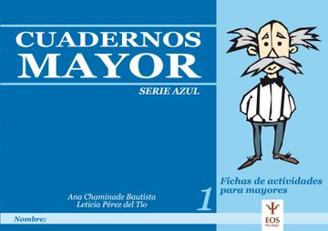 portada Cuadernos Mayor, Serie Azul, Cuaderno 1 (in Spanish)