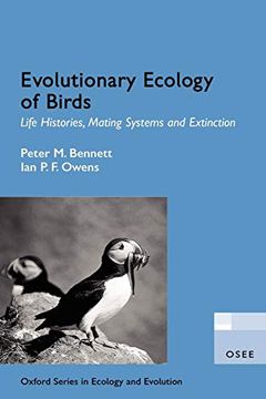 portada Evolutionary Ecology of Birds: Life Histories, Mating Systems, and Extinction (Oxford Series in Ecology and Evolution) (in English)