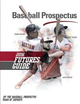 portada Baseball Prospectus Futures Guide 2016 (en Inglés)