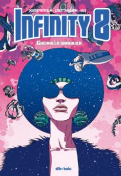 portada Infinity 8 vol 4: Guerrilla Simbolica