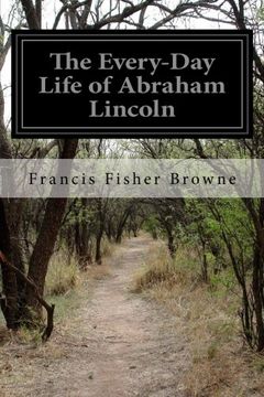 portada The Every-Day Life of Abraham Lincoln
