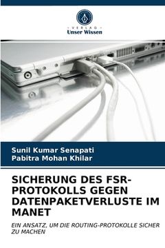 portada Sicherung Des Fsr-Protokolls Gegen Datenpaketverluste Im Manet (en Alemán)