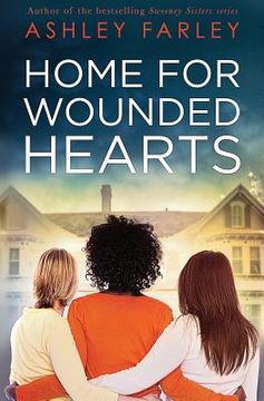 portada Home for Wounded Hearts (en Inglés)