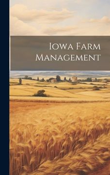 portada Iowa Farm Management (en Inglés)