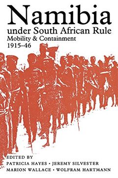 portada Namibia Under South African Rule: Mobility and Containment, 1915-46 (in English)