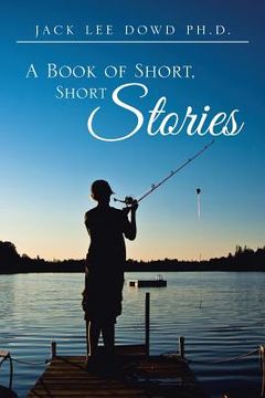 portada A Book of Short, Short Stories (in English)