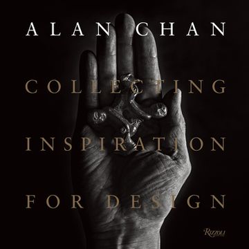 portada Alan Chan: Collecting Inspiration for Design (in English)