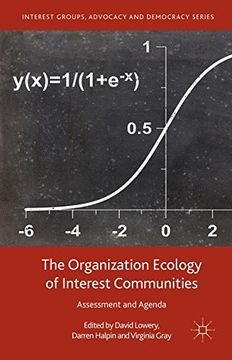 portada The Organization Ecology of Interest Communities: Assessment and Agenda (Interest Groups, Advocacy and Democracy Series) 