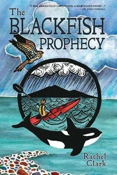 portada The Blackfish Prophecy (Terra Incognita and the Great Transition)