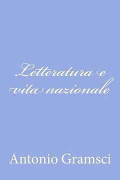 portada Letteratura e vita nazionale (in Italian)