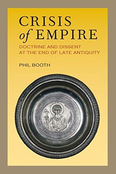 portada Crisis of Empire (Transformation of the Classical Heritage) (en Inglés)