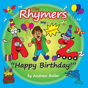 portada The Rhymers say..."Happy Birthday!": Garrett (en Inglés)
