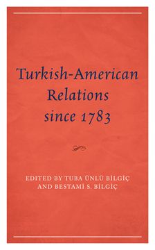 portada Turkish-American Relations since 1783 (in English)
