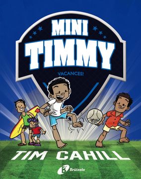 portada Mini Timmy, 8: Vacances!