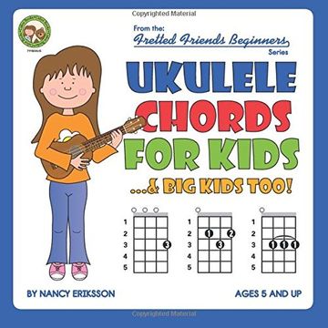 portada Ukulele Chords for Kids...& Big Kids Too! (Fretted Friends Series)