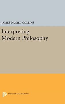portada Interpreting Modern Philosophy (Princeton Legacy Library) (en Inglés)