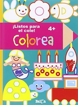portada Colorea¡ Listos Para el Cole! (in Spanish)