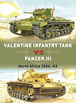 portada Valentine Infantry Tank Vs Panzer III: North Africa 1941-43
