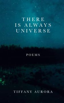 portada There is Always Universe: Poems (en Inglés)