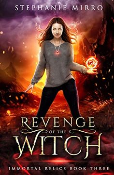 portada Revenge of the Witch: A new Adult Urban Fantasy Novel (Immortal Relics) 