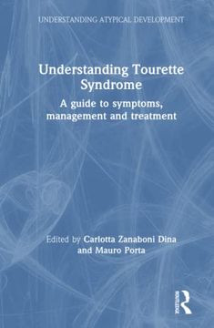 portada Understanding Tourette Syndrome (Understanding Atypical Development) (in English)
