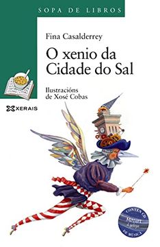 portada O Xenio da Cidade do sal (Infantil e Xuvenil - Sopa de Libros - de 10 Anos en Diante) (in Galician)