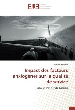 portada Impact des facteurs anxiogènes sur la qualité de service (OMN.UNIV.EUROP.)