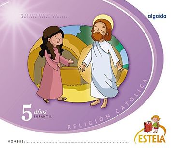 portada Religión. Educación Infantil. Estela. 5 años (Paperback) (in Spanish)