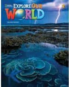 portada Explore our World 2: Student'S Book With Online Practice and Student’S Ebook 